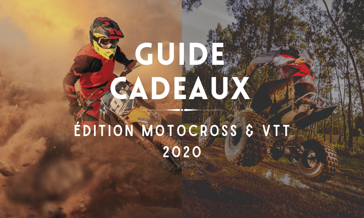 Guide cadeaux de noël 2020 édition motocross & VTT