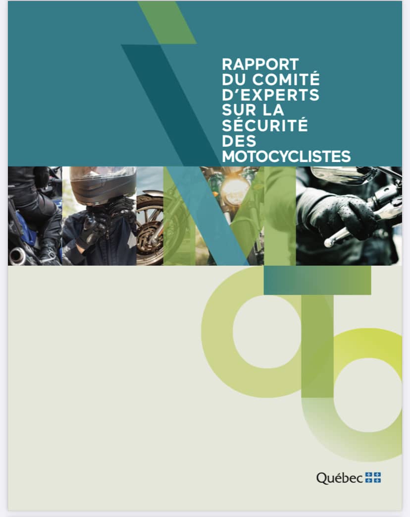 La vitesse à moto...comprendre les causes pour mieux agir 25 Le Rapport du comité d'experts. Source: https://saaq.gouv.qc.ca/fileadmin/documents/publications/rapport-comite-securite-moto.pdf