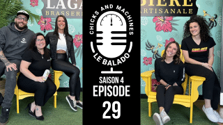 Le Balado Chicks And Machines | Saison 4 | Épisode 29