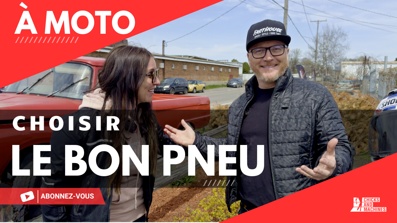 À Chacun son Millage — Capsule 7 : Choisir le bon pneu